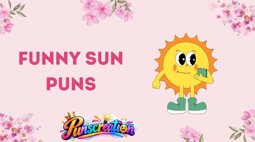 Funny Sun Puns