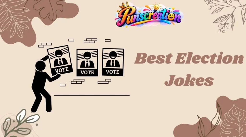 Best Election Jokes