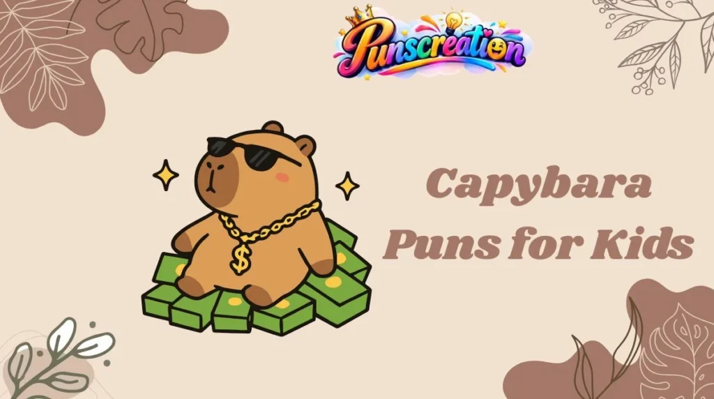 Capybara Puns for Kids