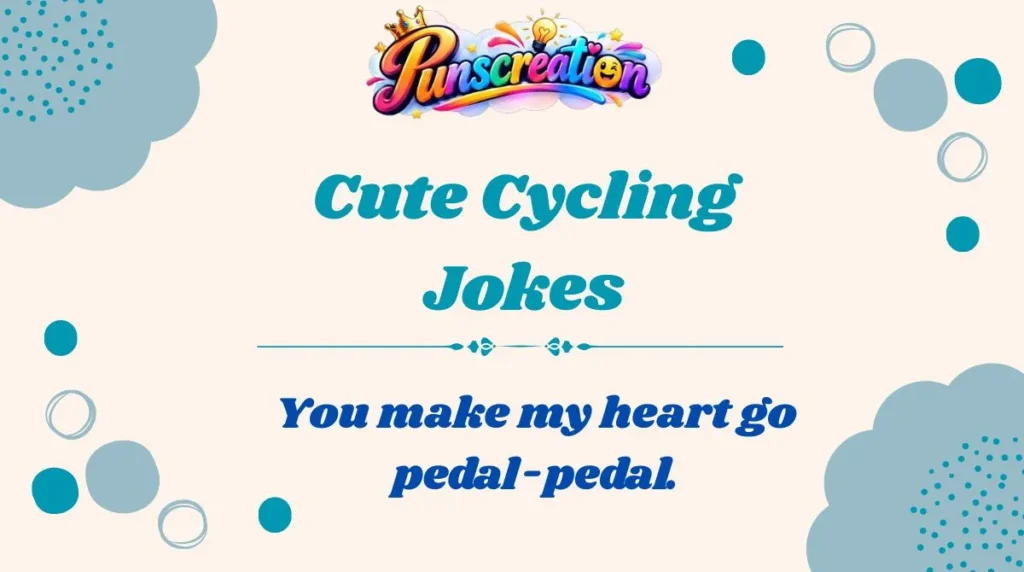 Cute Cycling Jokes