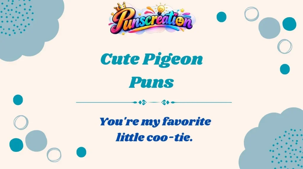 Cute Pigeon Puns