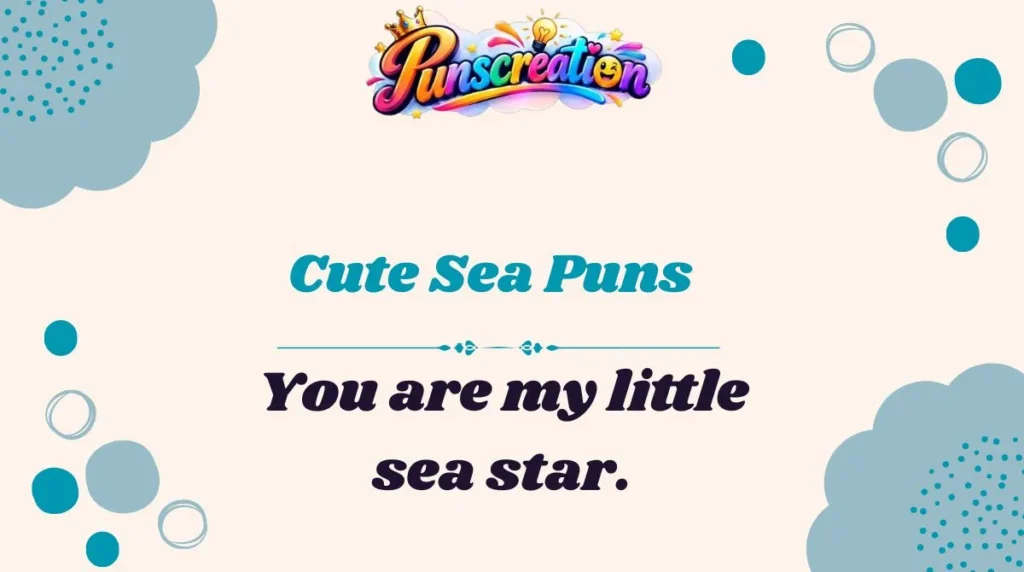 Cute Sea Puns