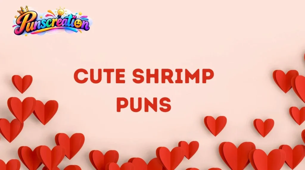 Cute Shrimp Puns