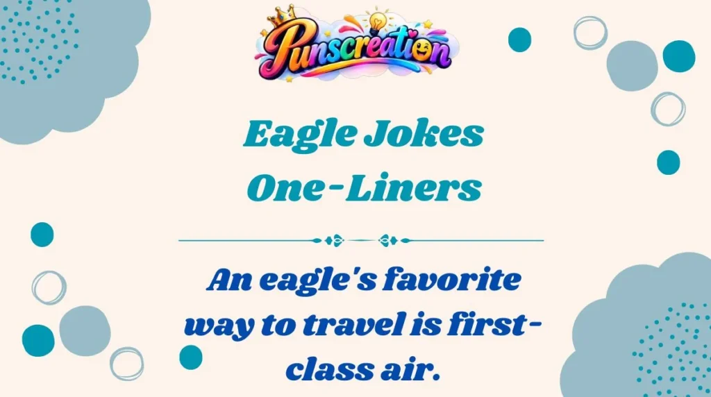 Eagle Jokes One-Liners