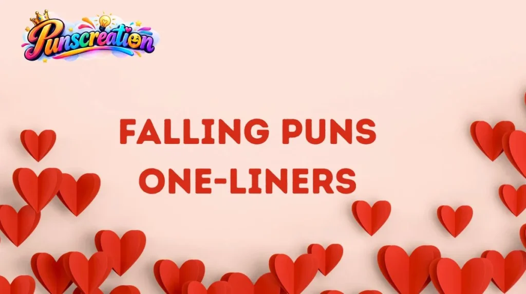 Falling Puns One-Liners
