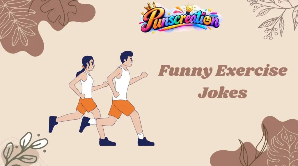 Funny Exercise Jokes