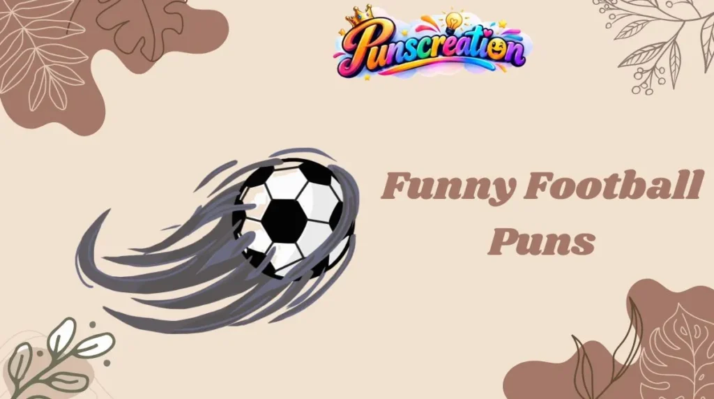 Funny Football Puns