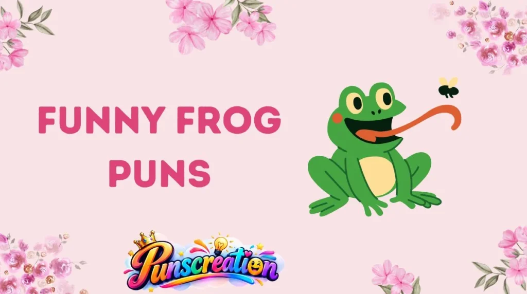 Funny Frog Puns
