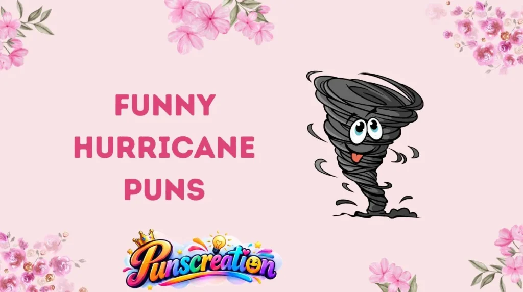 Funny Hurricane Puns