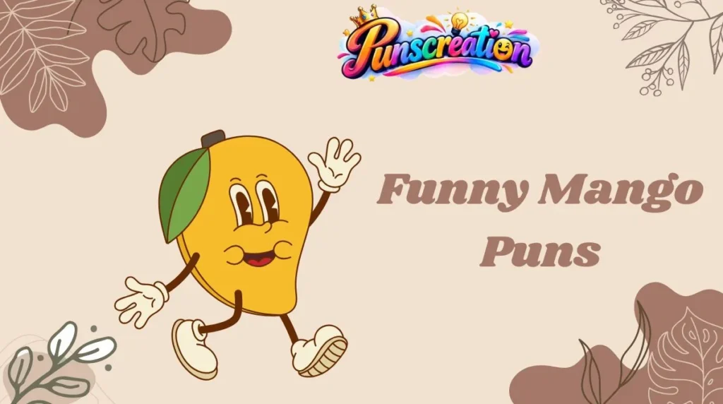 Funny Mango Puns