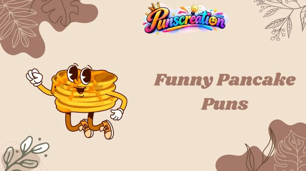 Funny Pancake Puns
