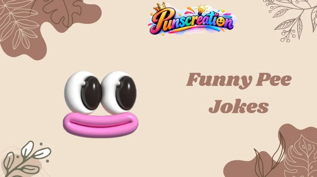 Funny Pee Jokes