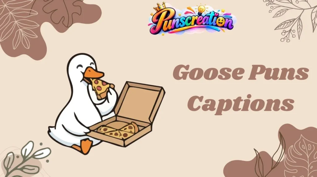 Goose Puns Captions