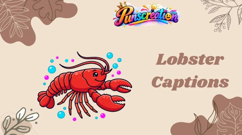 Lobster Captions