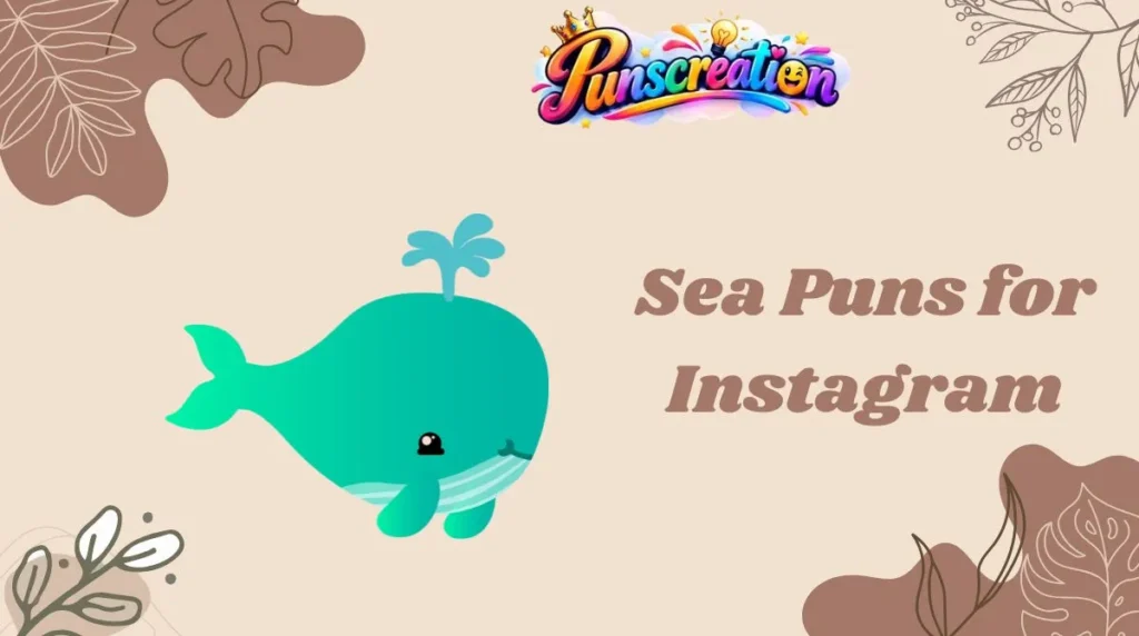 Sea Puns for Instagram