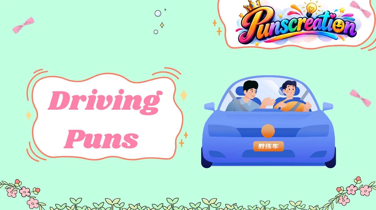 Driving Puns