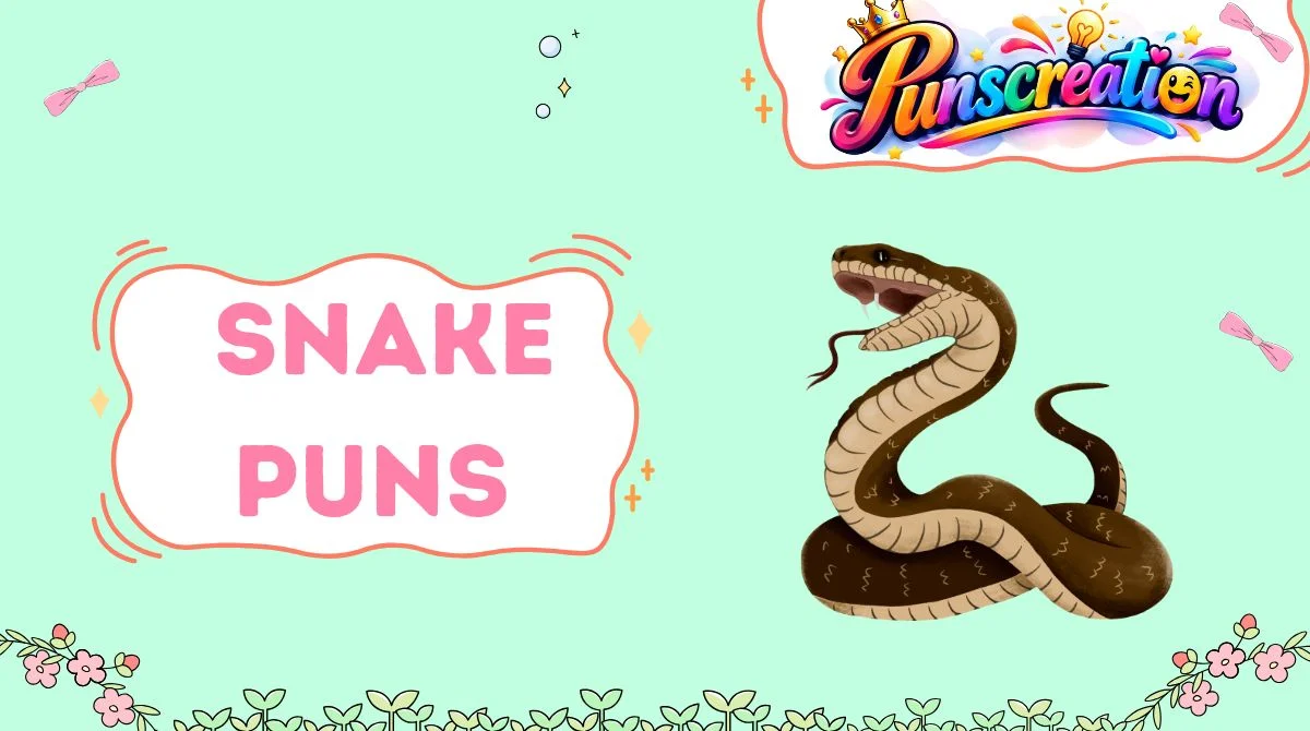 Snake Puns