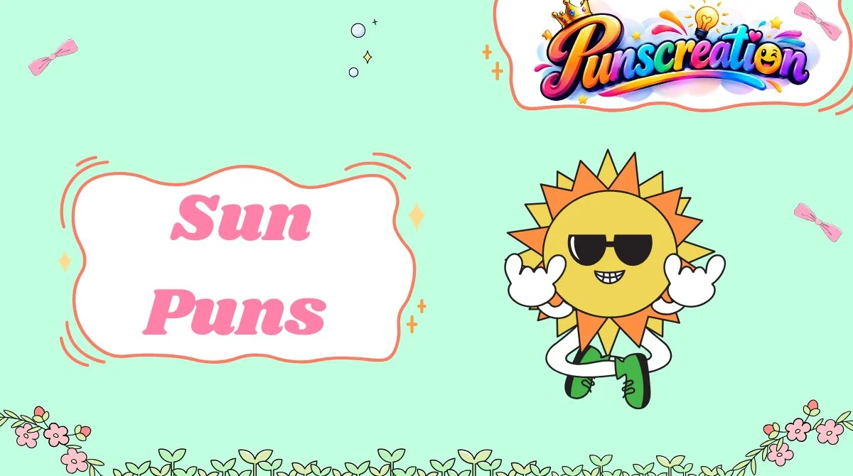 Sun Puns
