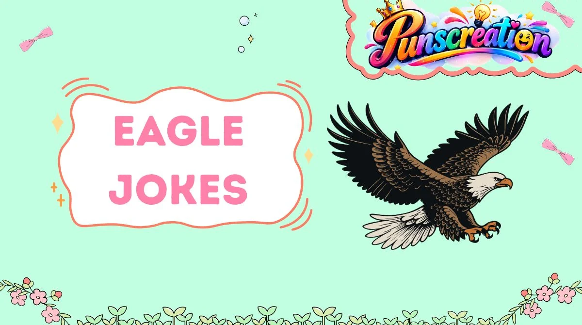 Eagle Jokes