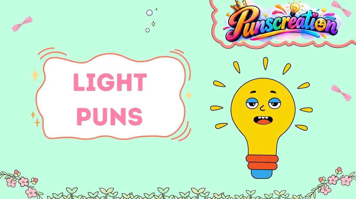 Light Puns