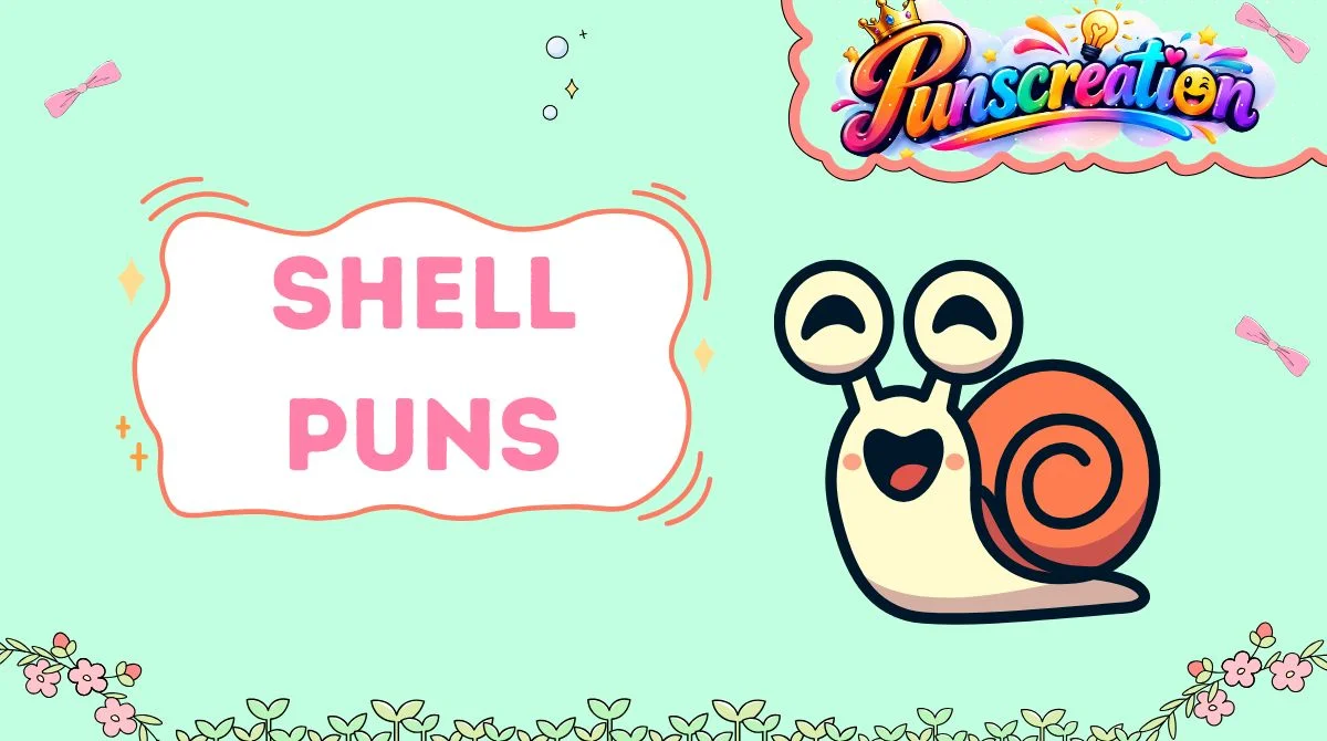 Shell Puns