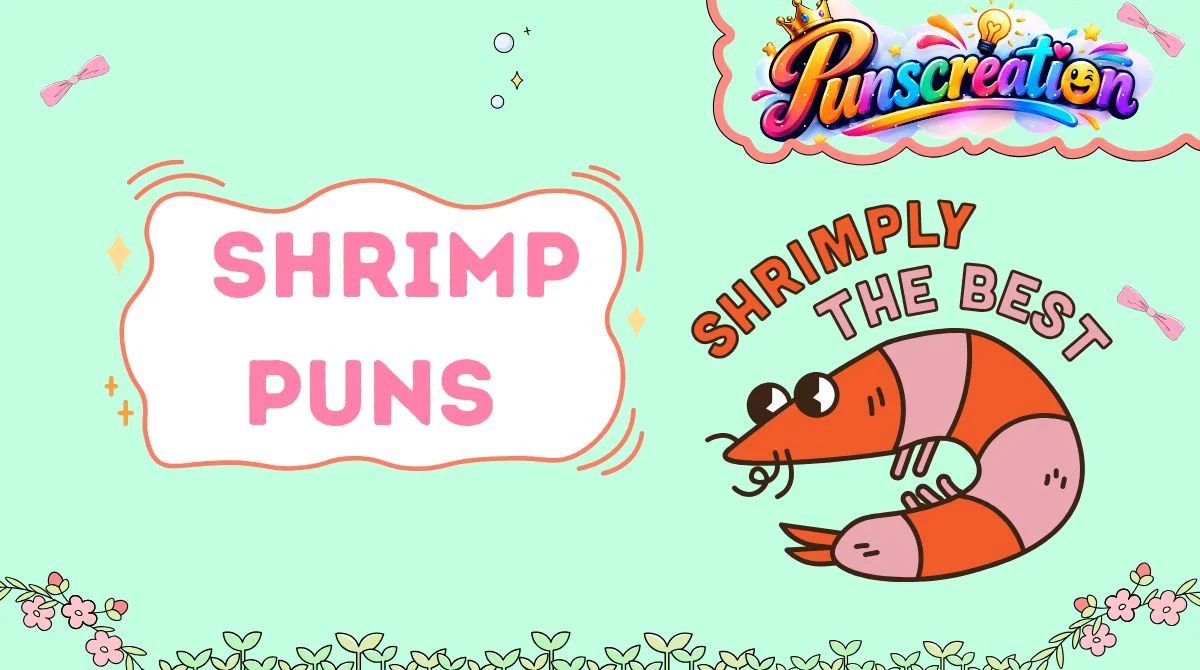 Shrimp Puns